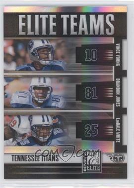 2007 Donruss Elite - Elite Teams - Black #ET-22 - Vince Young, Brandon Jones, LenDale White /800