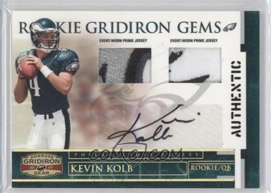 2007 Donruss Gridiron Gear - [Base] - Combo Jersey Signatures Prime #215 - Rookie Gridiron Gems - Kevin Kolb /50