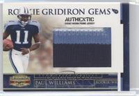 Rookie Gridiron Gems - Paul Williams #/50