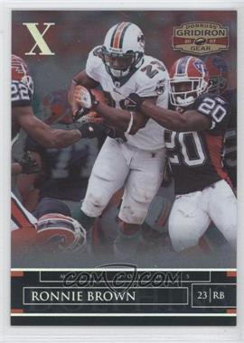 2007 Donruss Gridiron Gear - [Base] - Silver X's #55 - Ronnie Brown /250