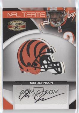 2007 Donruss Gridiron Gear - NFL Team Pro Signatures #NFLTP-22 - Rudi Johnson /32