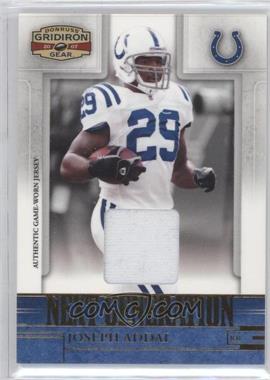 2007 Donruss Gridiron Gear - Next Generation - Jerseys #NG-17 - Joseph Addai /250