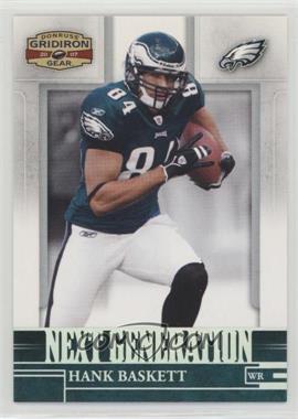 2007 Donruss Gridiron Gear - Next Generation - Silver #NG-13 - Hank Baskett /250