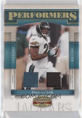 2007 Donruss Gridiron Gear - Performers - Combo Jerseys Prime Missing Serial Number #P-48 - Fred Taylor
