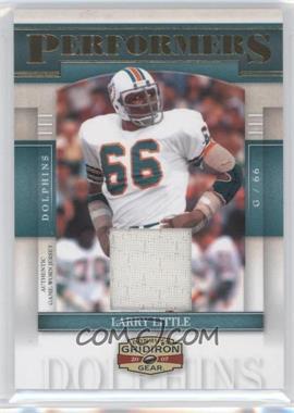 2007 Donruss Gridiron Gear - Performers - Jerseys #P-25 - Larry Little /250