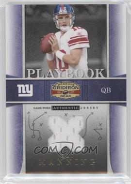 2007 Donruss Gridiron Gear - Playbook - X's Jerseys #PB-1 - Eli Manning /250