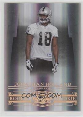 2007 Donruss Threads - [Base] - Century Proof Bronze #158 - Rookie - Jonathan Holland /250