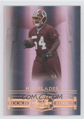 2007 Donruss Threads - [Base] - Century Proof Bronze #163 - Rookie - H.B. Blades /250