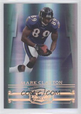 2007 Donruss Threads - [Base] - Century Proof Bronze #61 - Mark Clayton /250