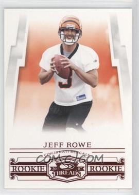 2007 Donruss Threads - [Base] - Century Proof Red #169 - Rookie - Jeff Rowe