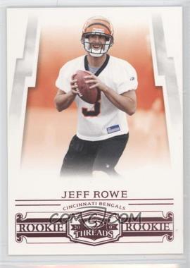 2007 Donruss Threads - [Base] - Century Proof Red #169 - Rookie - Jeff Rowe