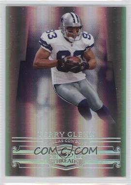 2007 Donruss Threads - [Base] - Century Proof Silver #14 - Terry Glenn /100