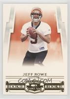 Rookie - Jeff Rowe #/999