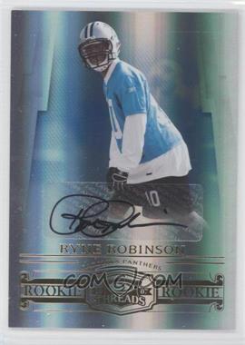 2007 Donruss Threads - [Base] - Signatures #178 - Rookie - Ryne Robinson /250