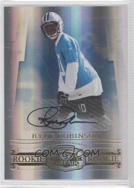 2007 Donruss Threads - [Base] - Signatures #178 - Rookie - Ryne Robinson /250