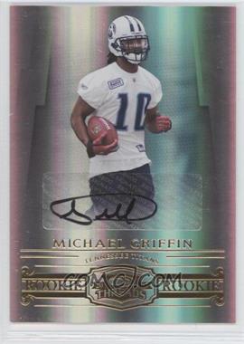 2007 Donruss Threads - [Base] - Signatures #216 - Rookie - Michael Griffin /200