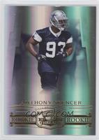 Rookie - Anthony Spencer #/999