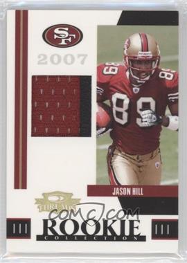 2007 Donruss Threads - Rookie Collection Materials - Prime #RCM-33 - Jason Hill /25