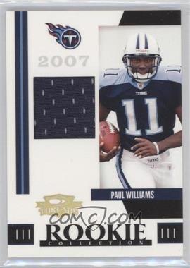 2007 Donruss Threads - Rookie Collection Materials #RCM-4 - Paul Williams /500