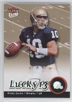 Lucky 13 - Brady Quinn