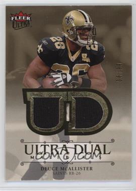 2007 Fleer Ultra - Dual Materials - Gold #UDM-MC - Deuce McAllister /99