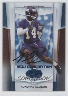 2007 Leaf Certified Materials - [Base] - Mirror Blue Signatures #178 - New Generation - Aundrae Allison /50