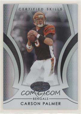 2007 Leaf Certified Materials - Certified Skills - Mirror #CS-1 - Carson Palmer /500