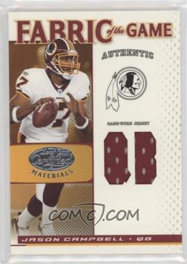 2007 Leaf Certified Materials - Fabric of the Game - Position #FOG-42 - Jason Campbell /50
