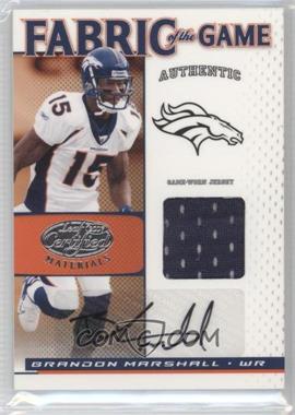 2007 Leaf Certified Materials - Fabric of the Game - Signatures #FOG-9 - Brandon Marshall /10