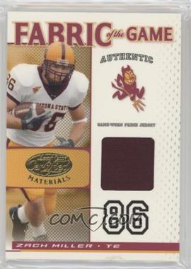 2007 Leaf Certified Materials - Fabric of the Game College - Prime #FOGC-16 - Zach Miller /25 [Noted]