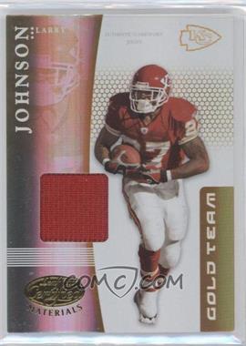 2007 Leaf Certified Materials - Gold Team - Materials #GT-2 - Larry Johnson /250