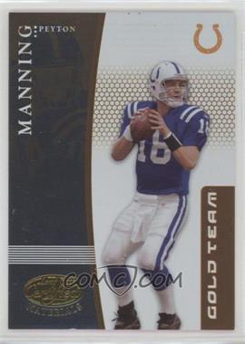 2007 Leaf Certified Materials - Gold Team #GT-9 - Peyton Manning /500