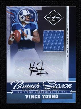 2007 Leaf Limited - Banner Season Materials - Signatures #BS-24 - Vince Young /25