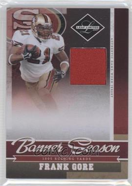 2007 Leaf Limited - Banner Season Materials #BS-3 - Frank Gore /100