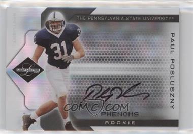 2007 Leaf Limited - [Base] - College Spotlight Silver Autographs #342 - Phenoms - Paul Posluszny /10