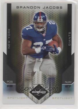 2007 Leaf Limited - [Base] - Spotlight Gold #68 - Brandon Jacobs /10