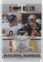 Jim McMahon, Drew Brees [EX to NM] #/25