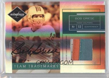 2007 Leaf Limited - Team Trademarks - Materials Prime Signatures #TT-31 - Bob Griese /15