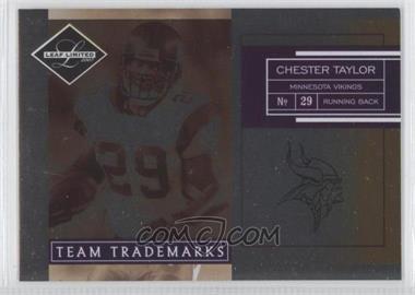 2007 Leaf Limited - Team Trademarks #TT-7 - Chester Taylor /100