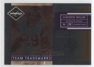 2007 Leaf Limited - Team Trademarks #TT-7 - Chester Taylor /100