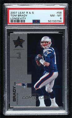 2007 Leaf Rookies & Stars - [Base] #58 - Tom Brady [PSA 8 NM‑MT]