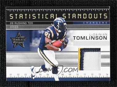 2007 Leaf Rookies & Stars - Statistical Standouts Materials - Prime #SS-16 - LaDainian Tomlinson /25