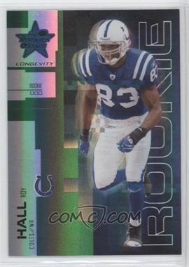 2007 Leaf Rookies & Stars Longevity - [Base] - Emerald #196 - Rookie - Roy Hall /29