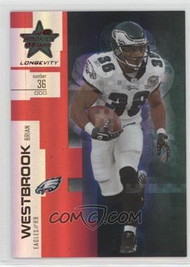 2007 Leaf Rookies & Stars Longevity - [Base] - Ruby #9 - Brian Westbrook /249