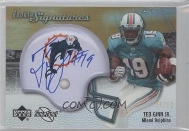 2007 NFL Sweet Spot - [Base] - Gold 15 #138 - Rookie Signatures - Ted Ginn Jr. /15