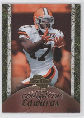 2007 NFL Sweet Spot - [Base] #26 - Braylon Edwards /499