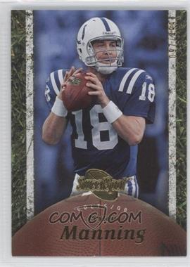 2007 NFL Sweet Spot - [Base] #42 - Peyton Manning /499