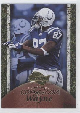 2007 NFL Sweet Spot - [Base] #45 - Reggie Wayne /499