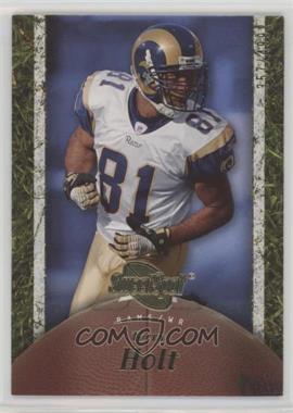 2007 NFL Sweet Spot - [Base] #91 - Torry Holt /499