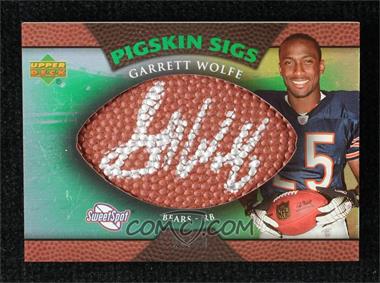 2007 NFL Sweet Spot - Pigskin Sigs - Green 99 #SSPS-GW - Garrett Wolfe /99 [Good to VG‑EX]